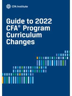 Guide to 2022 CFA Program Curriculum Changes .